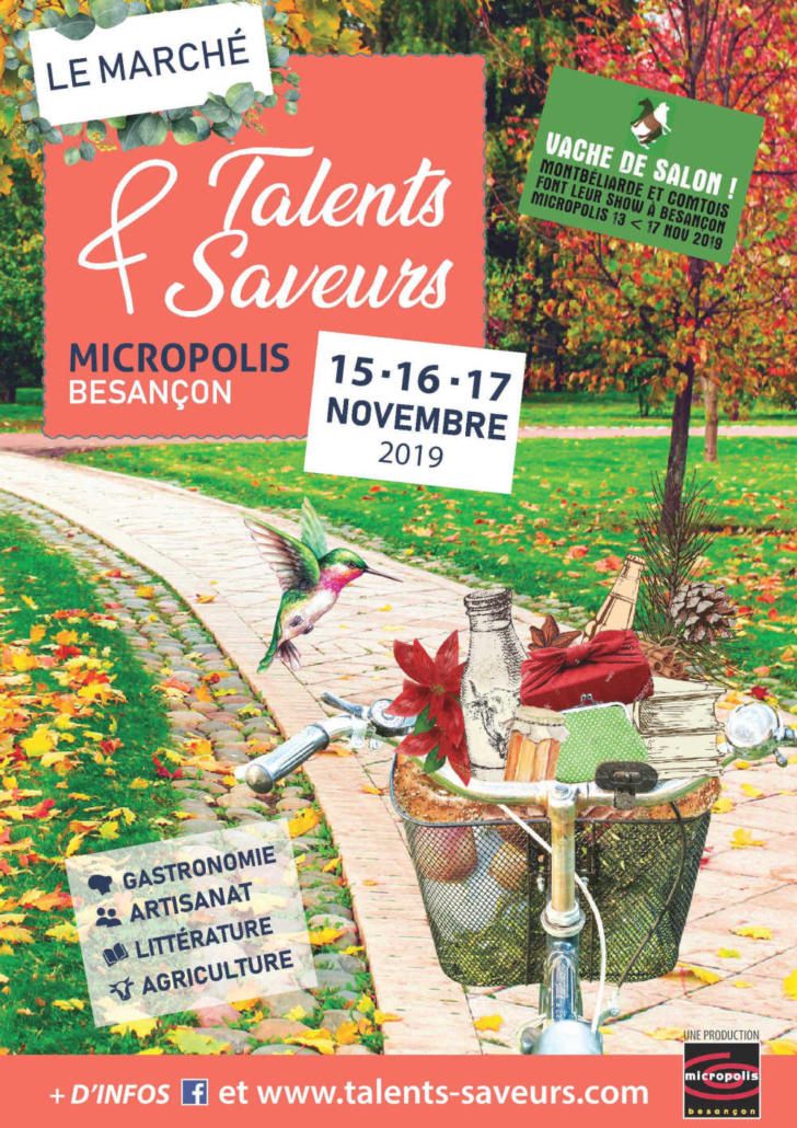 Talents et saveurs - Micropolis Besançon les 15, 16 et 17 novembre 2019